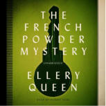 The French Powder Mystery - kaft audioboek Blackstone Audio, Inc., gelezen door Robert Fass, 15 september 2013