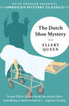 The Dutch Shoe Mystery - cover Penzler Publishers 'American Mystery Classics', March 4. 2019
