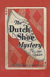 The Dutch Shoe Mystery - kaft paperback "large print" uitgave, ‎G. K. Hall & Co (July 1, 1998)