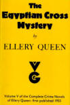 The Egyptian Cross Mystery - dustcover Gollancz (Volume V of the Complete Crime Novels of Ellery Queen: first published 1933)