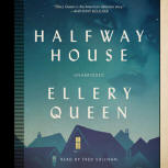 Halfway House - kaft audioboek Blackstone Audio, voorgelezen door Fred Sullivan, 2013