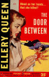 The Door Between - kaft pocketboek uitgave, Pocket Books #471, 1952, 3de druk (Tekeningen door Frank McCarthy) Zie volledige kaft bovenaan deze pagina