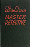 Ellery Queen Master Detective - hardcover Grosset & Dunlap edition, 1941