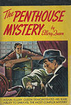 The Penthouse Mystery - dust cover Grosset & Dunlap edition,  NY, 1941 (no inscription in black area)