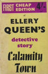 Calamity Town - dust cover Gollancz edition, First Cheap Edition books, 1948.