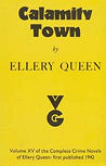Calamity Town - dust cover Gollancz edition, July 26. 1973.