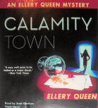 Calamity Town - kaft audio book uitgave, Blackstone Audio, Inc., April 1. 2013 (Read by Scott Harrison on CD's)