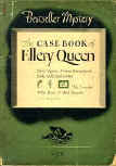 The Case Book of Ellery Queen - cover digest edition, Bestseller Mystery N° B59, Lawrence E. Spivak, 1945 (For full cover see top of this page)