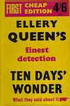 Ten Days' Wonder - dust cover Gollancz edition, London, 1951.