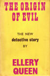 The Origin of Evil - stofkaft Gollancz uitgave, London, July 1951. (Rode harde kaft met vergulde letters op boekrug)