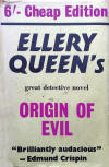 The Origin of Evil - stofkaft Gollancz uitgave, London, 1953 (2nd) (Rode harde kaft met zwarte letters op boekrug)