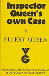 Inspector Queen's Own Case - stofkaft Gollancz uitgave, "Volume XXIII from the Complete Crime novels first published in 1956", 1976 reissue.