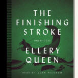 The Finishing Stroke - kaft audioboek Blackstone Audio, Inc., voorgelezen door Mark Peckham, 1 mei 2014