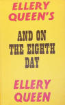 And On the Eighth Day - stofkaft Gollancz uitgave, London, 1964