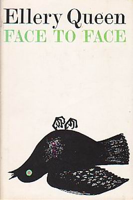 Face to Face - stofkaft New American Library (NAL), 1967 (Bestaat in "gewone" en Book Club uitgave, de laatste verschilt alleen met een kleine "Book Club uitgave" mededeling op de binnenflap van de stofkaft) (Jacket design Lawrence Ratzkin)