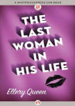The Last Woman in his Life - cover MysteriousPress.com/Open Road, August 4, 2015
