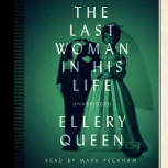 The Last Woman in his Life - kaft audioboek Blackstone Audio, Inc., voorgelezen door Mark Peckham, 1 juli 2014