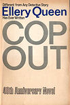 Cop Out - stofkaft New American Library in ass. with The World Publishing Company, Book Club Edition, March 1969 (1st)