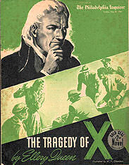 The Tragedy of X - Cover for section included in  "The Philadelphia Inquirer" May 24. 1941. Illustrated throughout by W. V. Chambers.