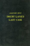 Drury Lane's Last Case - hard cover edition, Viking Press, 1933