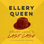 Drury Lane's Last Case - cover audiobook Blackstone Audio, Inc., read by Mark Peckham, October 1, 2014