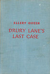 Drury Lane's Last Case - hard cover edition, Little, Brown & co., March 1946