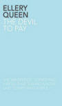 The Devil to Pay - cover e-Book/paperback edition, The Langtail Press, Feb 2011