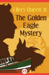 The Golden Eagle Mystery - kaft eBook publicatie, Open Road Media Teen & Tween, 10 maart 2015