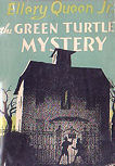 The Green Turtle Mystery - dust cover Grosset & Dunlap edition, 1944
