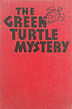 The Green Turtle Mystery - harde kaft uitgave, Collins, London, November 1946 (reprint)
