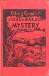 The Red Chipmunk Mystery - hardcover J. B. Lippencott Co. edition, 1946 (drawings E.A.Watson)