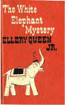 The White Elephant Mystery - cover Little, Brown and Company, 1950  (needs confirmation)