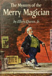 The Mystery of the Merry Magician - cover (printed cloth over boards) Golden Press edition, 1961 (illustrated by Robert Magnusen)