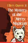 The Mystery of the Merry Magician - cover eBook publication, Open Road Media Teen & Tween, March 10, 2015