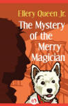 The Mystery of the Merry Magician -  kaft eBook publicatie, Open Road Media Teen & Tween, 10 maart 2015