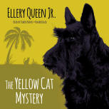 The Yellow Cat Mystery - kaft audioboek Blackstone Audio, Inc., voorgelezen door Traber Burns, 1 september 2015