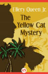 The Yellow Cat Mystery -  kaft eBook publicatie, Open Road Media Teen & Tween (10 maart 2015)