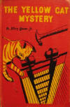 The Yellow Cat Mystery - hardcover (confirmation needed)