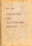 Das Rätsel des Ägyptischen Kreuzes - cover German edition, Berlin: Kulturelle Verlagsgesellschaft 1934, Iris-Kriminal-Romane Band 34