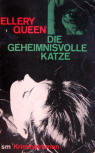 Die Geheimnisvolle Katze - cover German edition, SM Kriminalroman, Nr 155,  Humanitas Verlag, SM - Signum Verlag, 1960