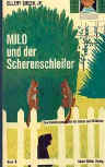 Milo und der Scherenschleifer - cover German edition Jr .Albert Müller-Verlag, Rüschlikon, 1963.
