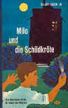 Milo und die Schildkröte - kaft Duitse uitgave Jr. Albert Müller-Verlag, Rüschlikon, 1962