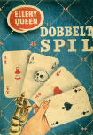 Dobbeltspil - cover Danish edition, Martin's Kriminal-Club Kobenhavn, 1951