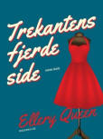Trekantens fjerde side - cover Danish edition, Rosenkilde, 2017