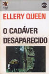 O Cadaver Desaparecido - cover Portuguese edition, Editorial Edições Deaga, Lisboa.