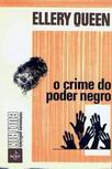 O crime do poder negro - cover Brazilian edition Cultrix Romances Policias 1971.