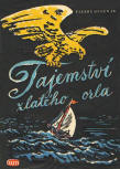 Tajemství zlatého orla - Dustcover Czech edition, Orbis, 1948
