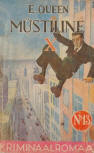 Müstiline X - stofkaft en hardcover Estse uitgave, Tallinn, Kriminalromaan nr.13  Loodus, 1938