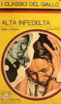 Alta infedelta - kaft Italiaanse uitgave, I Classici del Giallo, Arnoldo Mondadori Editore, Verona, 1972
