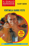 Ventimila hanno visto - cover Italian edition, I Giallo Mondadori Classici, July 2019